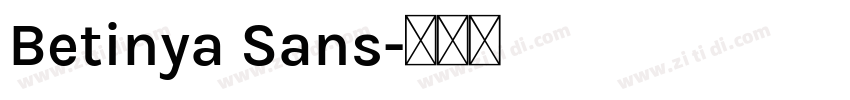 Betinya Sans字体转换